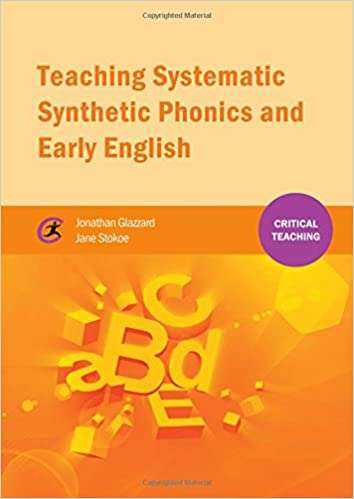 Book cover of Teaching Systematic Synthetic Phonics and Early English (Critical Teaching Ser.) (PDF)