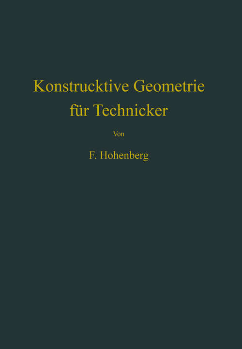 Book cover of Konstruktive Geometrie für Techniker (1956)