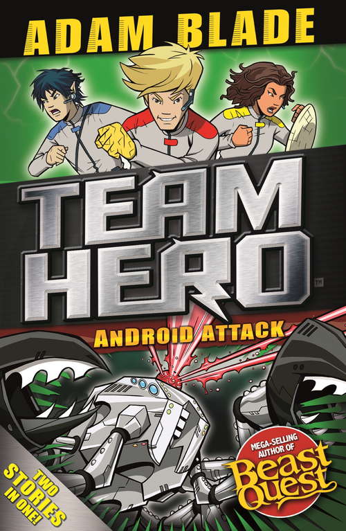 Book cover of Android Attack: Special Bumper Book 3 (Team Hero #3)