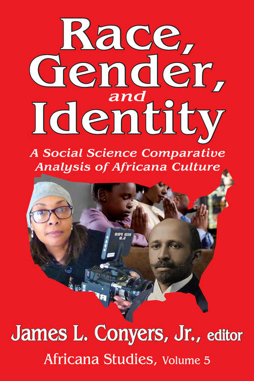 Book cover of Race, Gender, and Identity: A Social Science Comparative Analysis of Africana Culture (Africana Studies)