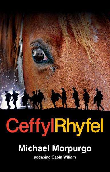 Book cover of Ceffyl Rhyfel