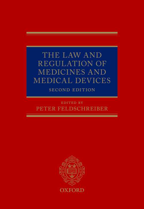 Book cover of The Law and Regulation of Medicines and Medical Devices