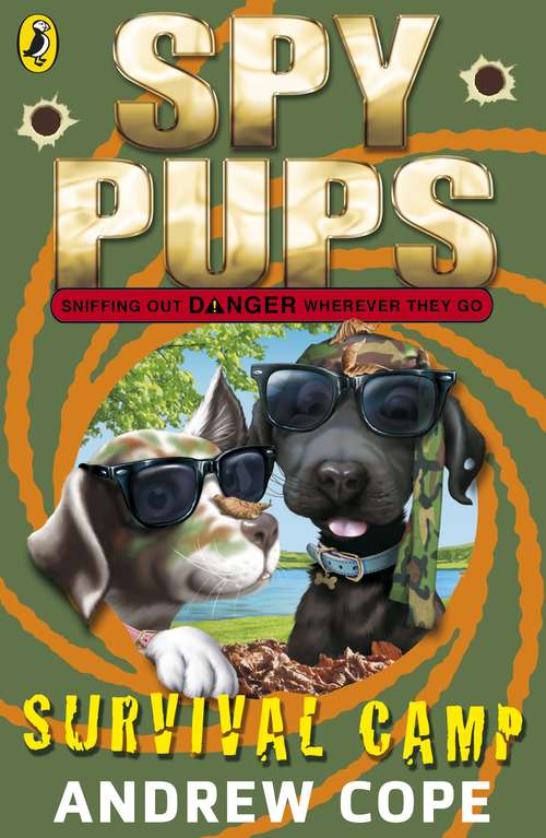 Book cover of Spy Pups: Survival Camp (Spy Pups #5)