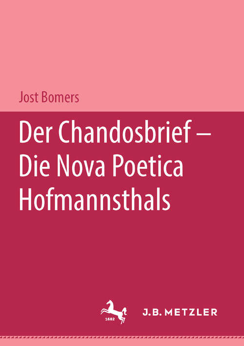 Book cover of Der Chandosbrief - Die Nova Poetica Hofmannsthals: M & P Schriftenreihe (1. Aufl. 1991)