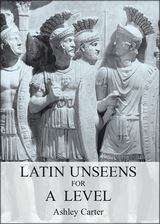 Book cover of Latin Unseens For A Level (PDF)