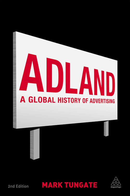 Book cover of Adland: A Global History of Advertising (2)