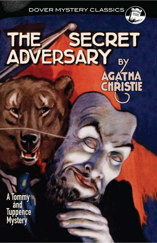 Book cover of The Secret Adversary: A Tommy and Tuppence Mystery (Dover Mystery Classics #1)