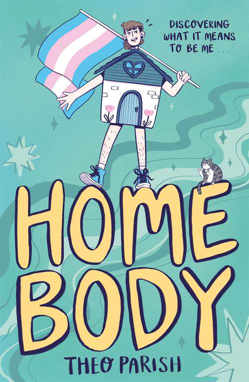 Book cover of Homebody: Discovering What It Means To Be Me