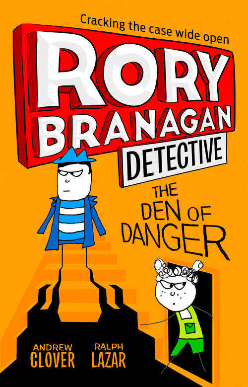 Book cover of The Den of Danger (ePub edition) (Rory Branagan (Detective) #6)