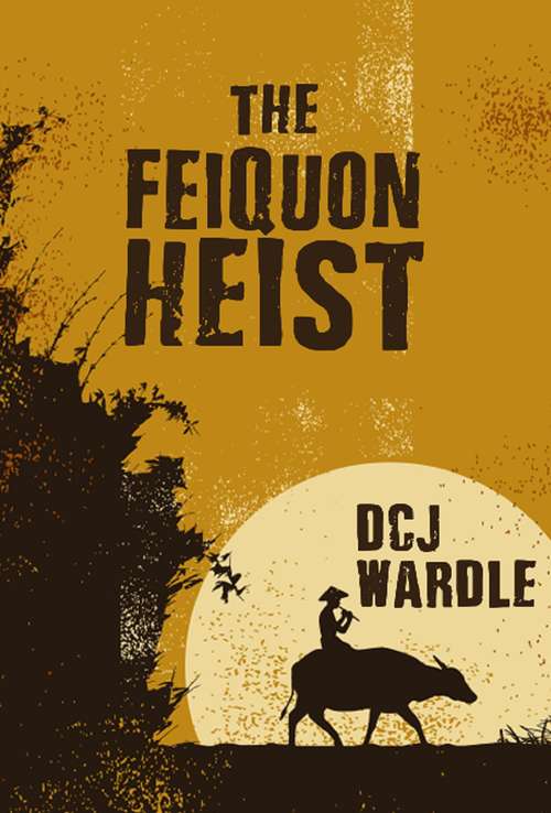 Book cover of The Feiquon Heist