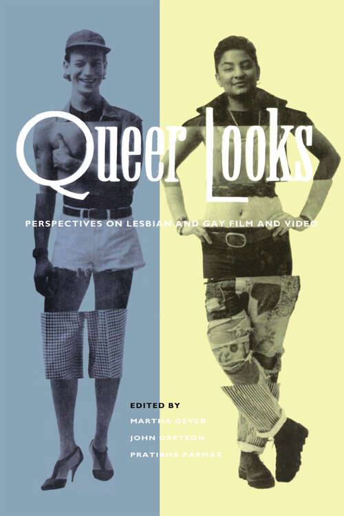 Book cover of Queer Looks: Perspectives On Lesbian And Gay Film And Video