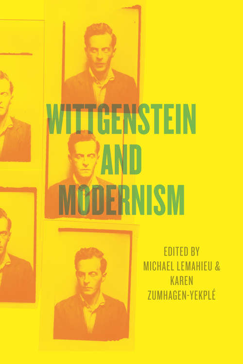 Book cover of Wittgenstein and Modernism