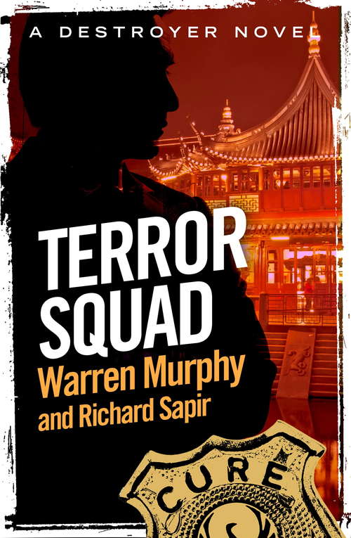 Book cover of Terror Squad: Number 10 in Series (The Destroyer #10)