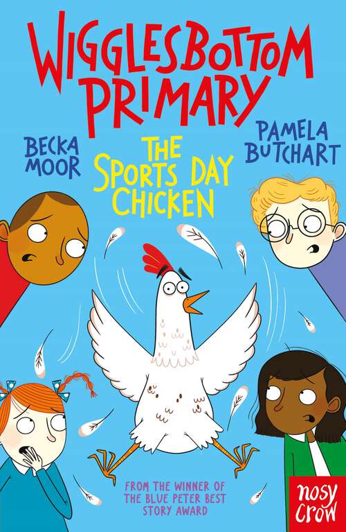 Book cover of Wigglesbottom Primary: The Sports Day Chicken (Wigglesbottom Primary #9)