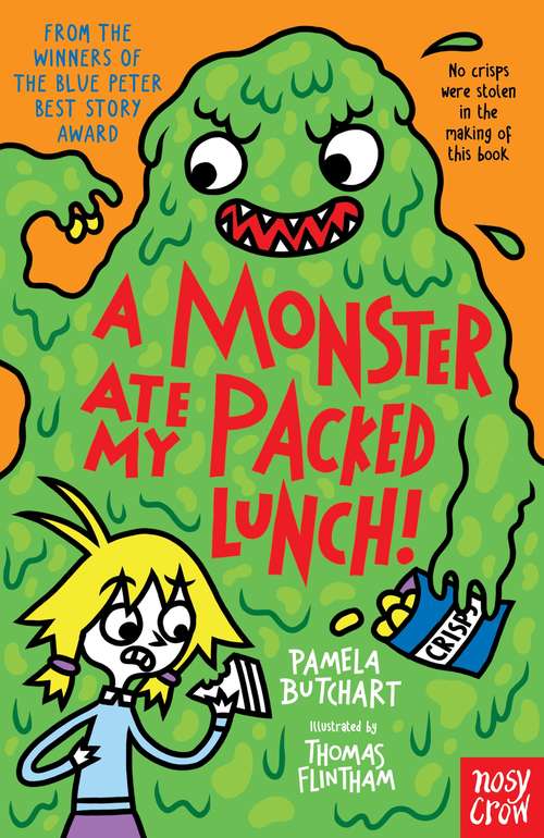 Book cover of A Monster Ate My Packed Lunch! (Baby Aliens #11)