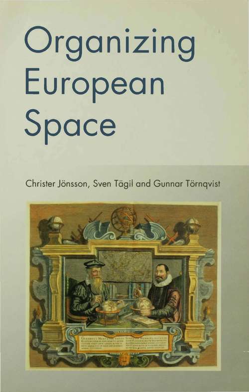 Book cover of Organizing European Space (PDF)