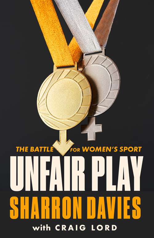 Book cover of Unfair Play: The Battle For Women's Sport