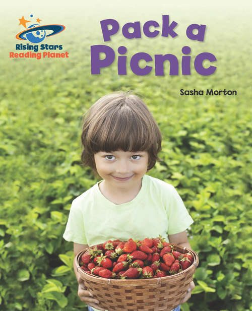 Book cover of Reading Planet - Pack a Picnic - Pink A: Galaxy (PDF)