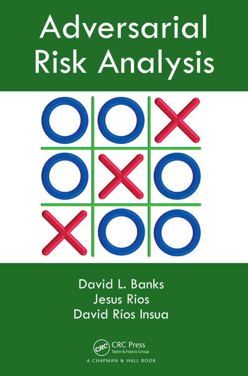 Book cover of Adversarial Risk Analysis