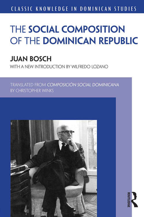 Book cover of Social Composition of the Dominican Republic (Classic Knowledge in Dominican Studies)