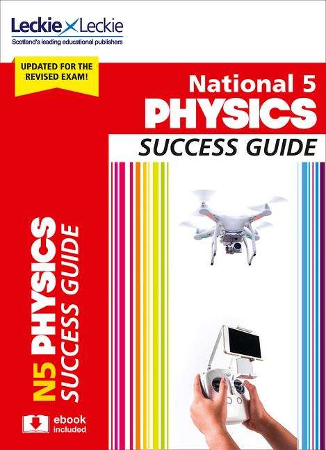 Book cover of National 5 Physics Success Guide (PDF) (Success Guides For Sqa Exams Ser.)
