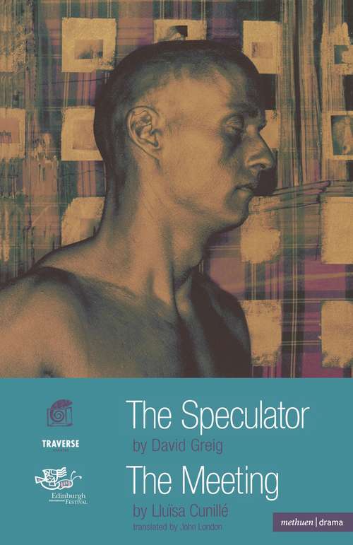 Book cover of The Speculator and The Meeting: The Meeting (Modern Plays)