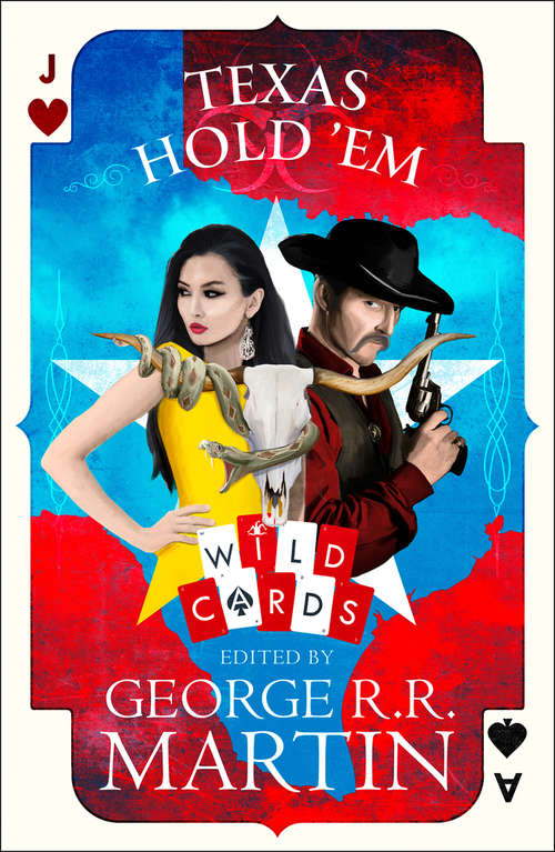 Book cover of Texas Hold ‘Em: A Wild Cards Novel (ePub edition) (Wild Cards #21)