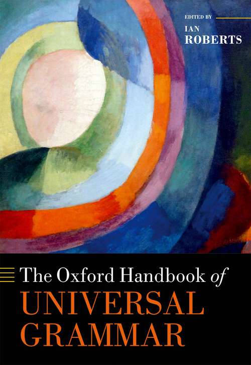 Book cover of The Oxford Handbook of Universal Grammar (Oxford Handbooks)