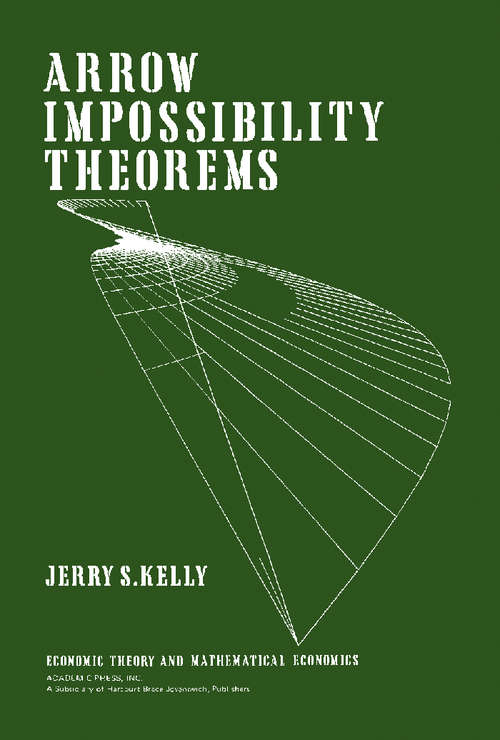 Book cover of Arrow Impossibility Theorems