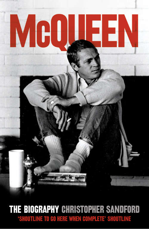 Book cover of McQueen (Text Only): The Biography (ePub edition)