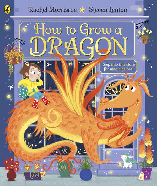 Book cover of How to Grow a Dragon