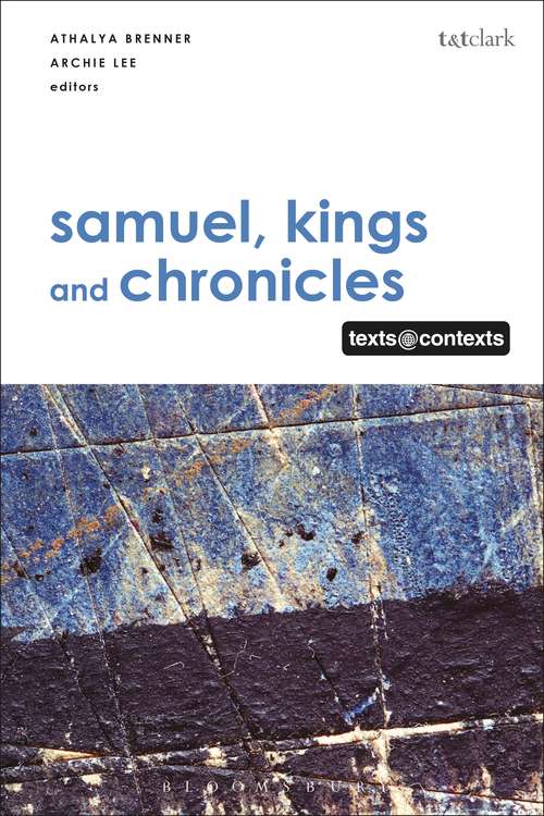 Book cover of Samuel, Kings and Chronicles I: Texts @ Contexts (Texts @ Contexts)