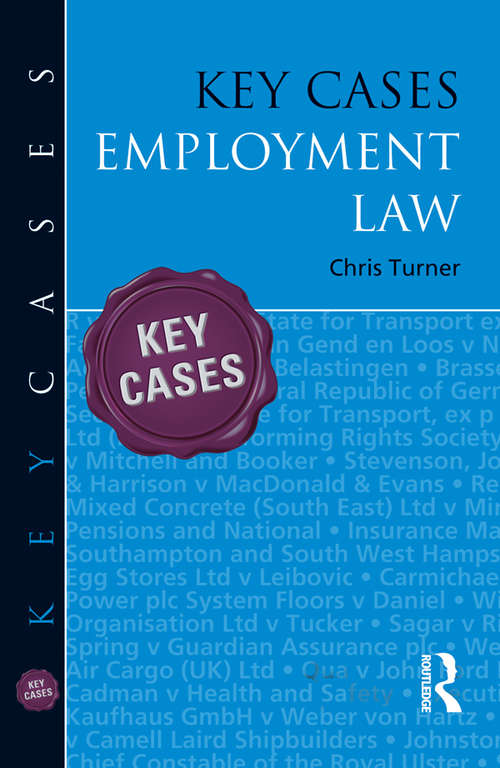 Book cover of Key Cases: Key Cases: Employment Law (Key Cases)