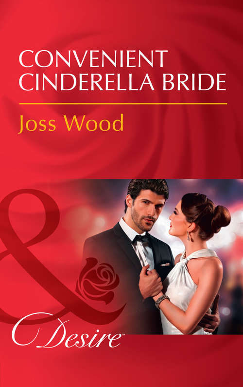 Book cover of Convenient Cinderella Bride: Convenient Cinderella Bride (secrets Of The A-list, Book 1000) / Expecting The Rancher's Baby? (texas Extreme, Book 3) (ePub edition) (Secrets of the A-List)