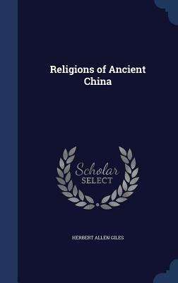 Book cover of Religions of Ancient China