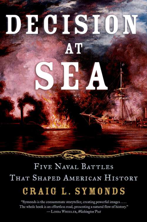 Book cover of Decision at Sea: Five Naval Battles that Shaped American History