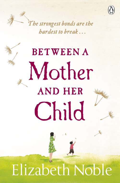 Book cover of Between a Mother and her Child
