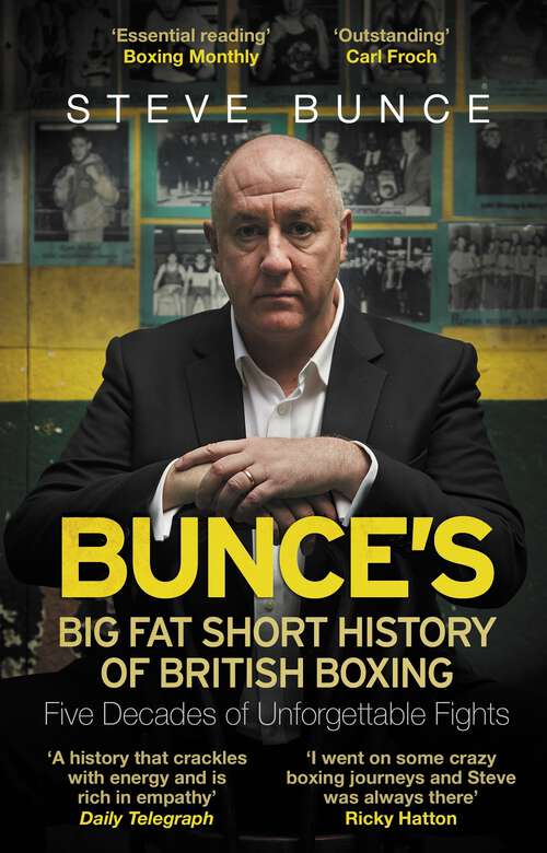 Book cover of Bunce's Big Fat Short History of British Boxing