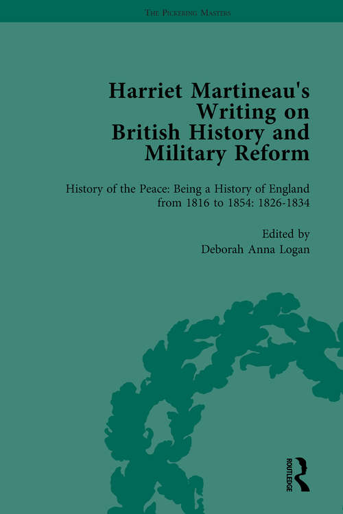 Book cover of Harriet Martineau's Writing on British History and Military Reform, vol 3