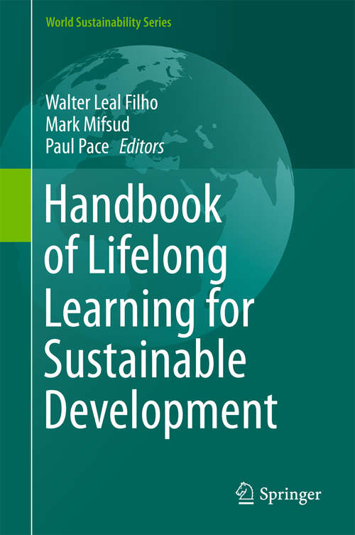 Book cover of Handbook of Lifelong Learning for Sustainable Development (World Sustainability Series)