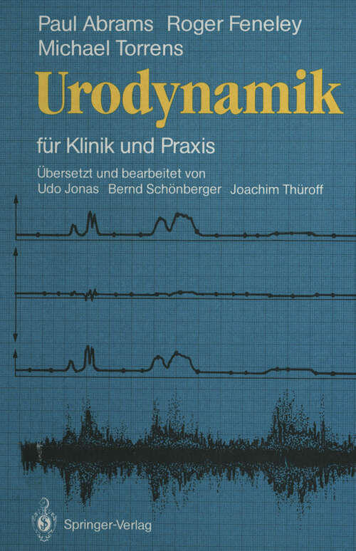 Book cover of Urodynamik: für Klinik und Praxis (1987)