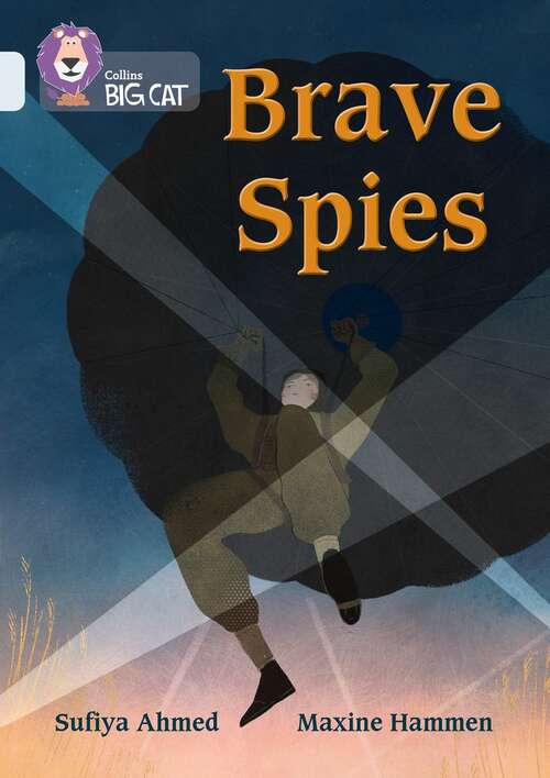 Book cover of Brave Spies: Band 17/Diamond (PDF) (Collins Big Cat)