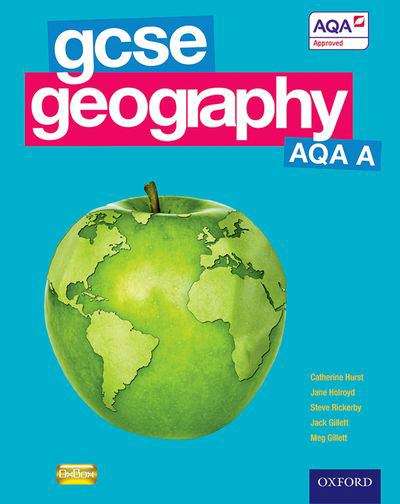 Book cover of GCSE Geography AQA A: Student Book (PDF)