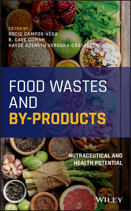 Book cover of Food Wastes and By-products: Nutraceutical and Health Potential