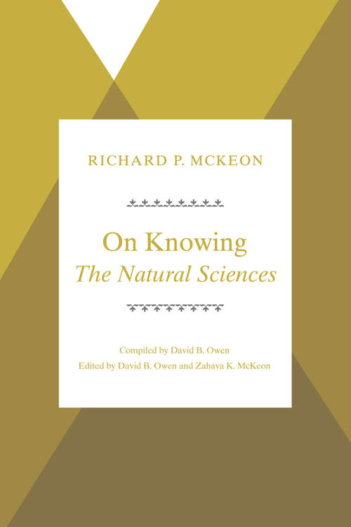 Book cover of On Knowing--The Natural Sciences (Historical Studies Of Urban America Ser.)