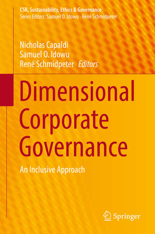 Book cover of Dimensional Corporate Governance: An Inclusive Approach (CSR, Sustainability, Ethics & Governance)