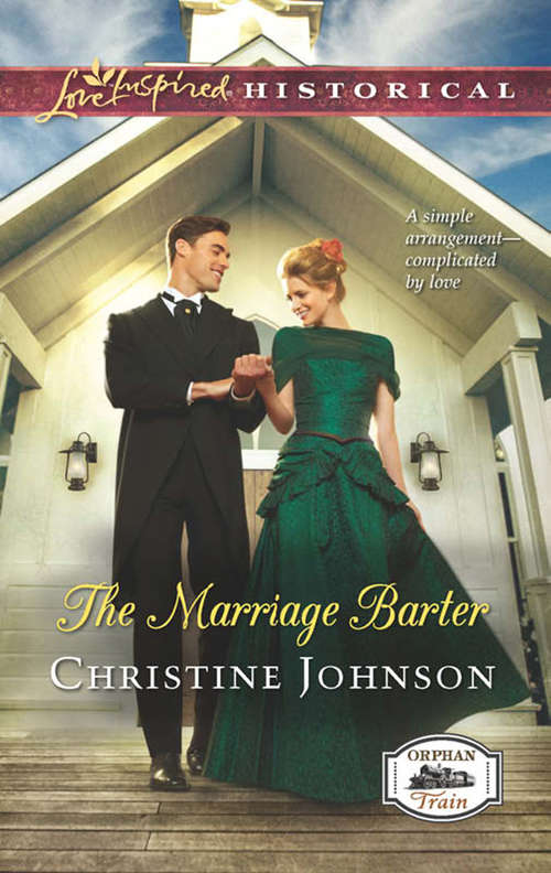 Book cover of The Marriage Barter (ePub First edition) (Orphan Train #2)