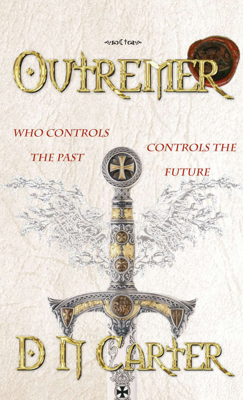 Book cover of Outremer I: Revelation Cometh (Outremer #1)