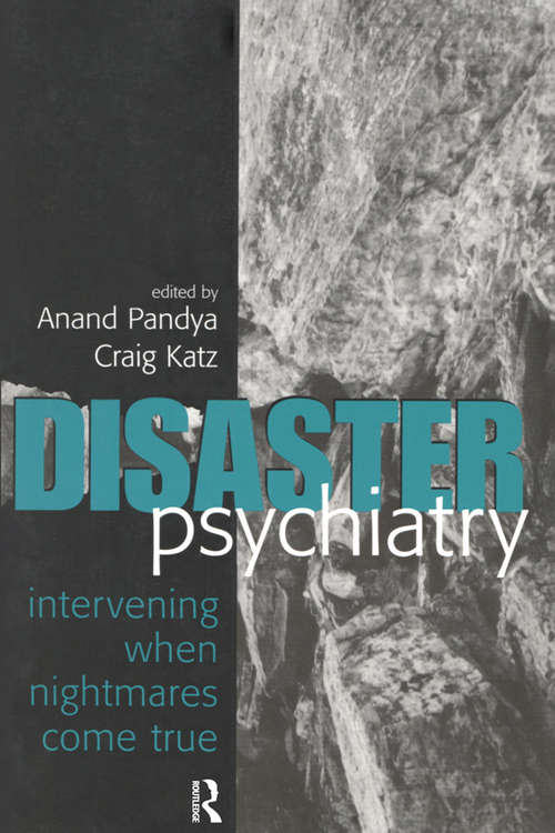 Book cover of Disaster Psychiatry: Intervening When Nightmares Come True