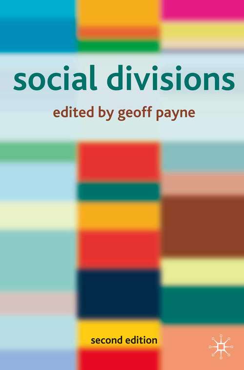 Book cover of Social Divisions (2nd ed. 2006)